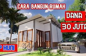 Bangun Rumah Murah 30 Juta