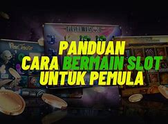 Bermain Slot Untuk Pemula