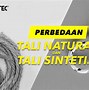 Tali Berwarna Putih Dan Memiliki Tekstur Yang Lembut Sehingga Mudah Dipintal Adalah Tali